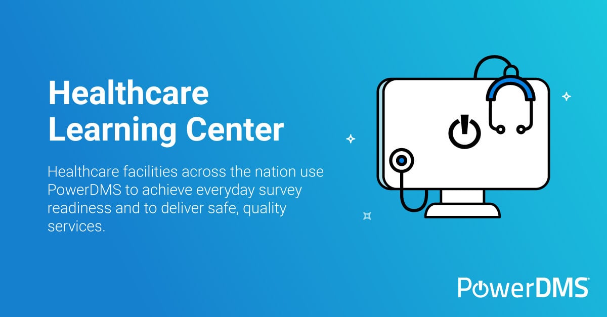 PowerDMS Specialized for Healthcare